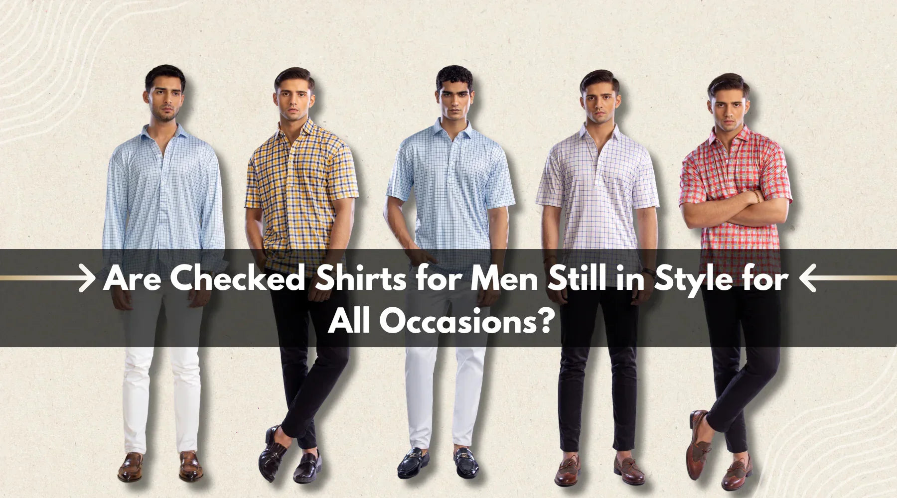 checked shirts for men are in style